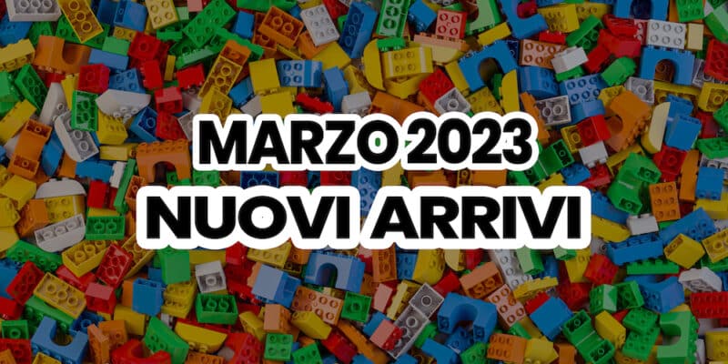 novit&agrave;-lego-marzo-2023-legoverso